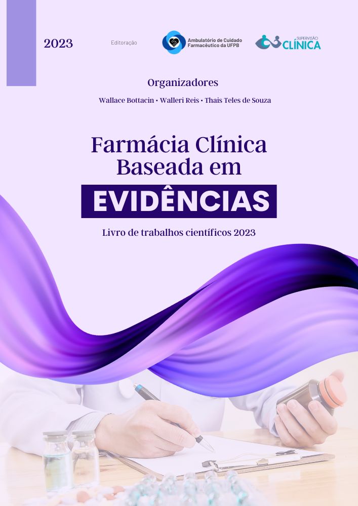Farmácia Clínica Baseada em Evidências - Wallace Bottacin, Walleri Reis, Thaís Teles de Souza